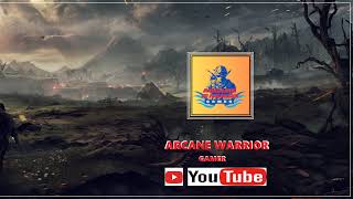 ARCANE WARRIOR GAMER Live Stream [upl. by Gerti983]