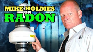 Mike Holmes on Radon [upl. by Aivonas]