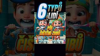 6 typů lidí při čištění zubů 😱🪥shorts typy viralvideo viralshort fypシ゚viral fyp like [upl. by Chapnick]