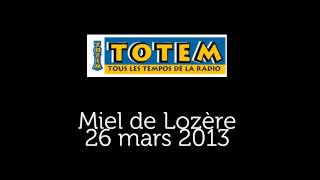 Radio Totem  26 mars 2013  Le Miel de BienMangercom sur Canal [upl. by Ahael265]