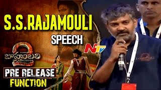 SS Rajamouli Speech at Baahubali 2 Pre Release Function  Prabhas  Anushka  Rana Daggubati [upl. by Wincer125]