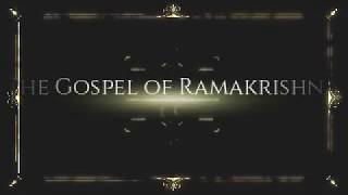 THE GOSPEL OF RAMAKRISHNA  PART ONE  Audiobook  lomakayu [upl. by Nauaj]