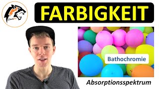 FARBIGKEIT 2 – Absorptionsspektrum amp Bathochromie  Chemie Tutorial [upl. by Egdirdle]