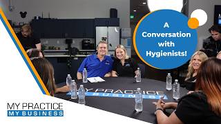 MPMB Roundtable Series  A Conversation with Hygienists [upl. by Dich183]