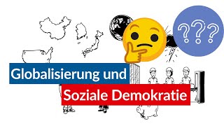 Globalisierung und Soziale Demokratie [upl. by Reinertson476]