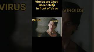 Viroids Choti Bacchchi  funny neet biology [upl. by Ecnarolf]