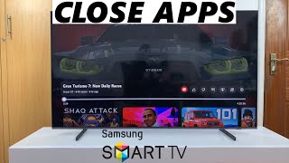 How To Close Apps On Samsung Smart TV [upl. by Metzger]