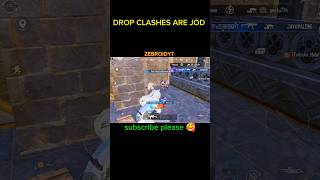 Drop CLASHEs are Jod 😱👀shortsfeed bgmishorts bgmi trending youtubeshorts pubgmobile [upl. by Line]