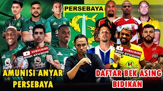 🔴SKUAD MENGERIKAN PERSEBAYA❗PAUL MUSTER PUNYA AMUNISI ANYAR HINGGA DAFTAR BEK ASING YANG DIBIDIK [upl. by Aicelaf]