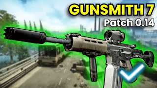 Gunsmith Part 7  Patch 014 Guide  Escape From Tarkov [upl. by Graybill]