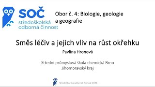 Středoškolská odborná činnost  4  Pavlína Hronová  Směs léčiv a jejich vliv na růst okřehku [upl. by Corron]