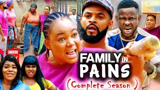 FAMILY IN PAINS COMPLETE FULL SEASON  RACHAEL OKONKWOSTEPHEN ODIMGBE 2023 LATEST NOLLYWOOD MOVIE [upl. by Sherline]