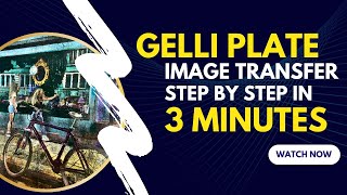 Gelli Print Image Transfer  Step by Step Tutorial [upl. by Neetsirhc257]