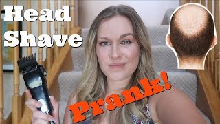 HEAD SHAVE PRANK Bald Spot  Top Wife vs Husband Pranks Of 2018 [upl. by Adnohsek384]