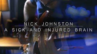 Nick Johnston  A Sick and Injured Brain  Guitar Cover [upl. by Ettigirb]