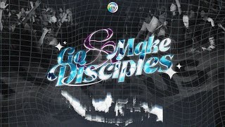 Go amp Make Disciples  20 Juli  XO Celebration [upl. by Dene]