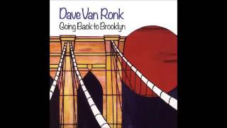 Dave Van Ronk  Garden State Stomp [upl. by Nilecoj]