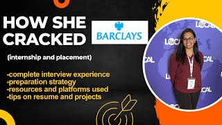 How to crack Barclays Barclays Interview Experience Internship  PPO Complete selection process [upl. by Nylikcaj794]