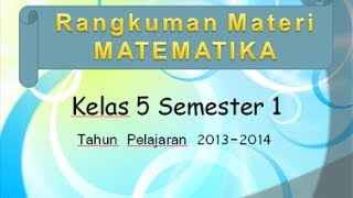 Materi Matematika Kelas 5 SDMI Semester 1 [upl. by Bowes]