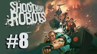 Lets Play 360  Shoot Many Robots Coop 8 Odysée de Tugnut 8e partie HD FR [upl. by Jacques]