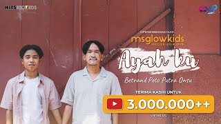 BETRAND PETO PUTRA ONSU  AYAHKU  Official Music Video [upl. by Nitsew]