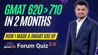 How I Scored 700 on the GMAT in 2 Months using GMAT Club Forum Quiz Practice Tool [upl. by Hairakcaz]