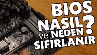 Bios Nasıl Sıfırlanır  Ne Zaman Yapılmalı [upl. by Holli]