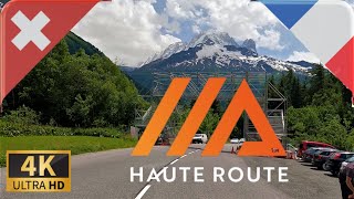 DRIVING through HAUTE ROUTE Martigny CHChamonix FR SWITZERLANDFRANCE I 4K 60fps [upl. by Adora611]