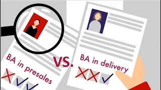 Business Analyst in Presales vs Business Analyst in Delivery [upl. by Siron979]