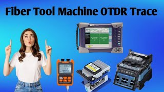 Fiber Cable Splice Machine and OTDR Trace👍😔🙏💕❤️ [upl. by Etrem]