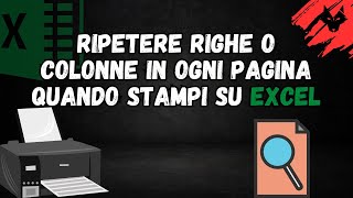 Come stampare lntestazione in ogni pagina con Excel [upl. by Rushing]