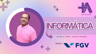 Informática para concurso  Banca FGV [upl. by Huxham765]