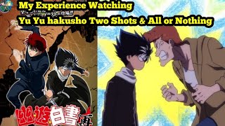 My Experience Watching Yu Yu Hakusho Two Shots amp All or Nothing OVAS English DubbedSubbed [upl. by Silera691]