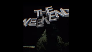 The Weekend Sped Up [upl. by Gnoy]