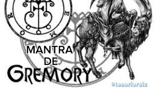 MANTRA PARA INVOCAR A GREMORY [upl. by Nyladnek551]