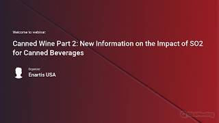 Canned Wine Part 2 New Information on the Impact of SO2 for Canned Beverages [upl. by Odeen]