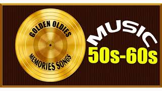 Greatest Hits Golden Oldies Songs 50s amp 60s Playlist  Oldies But Goodies Songs of the 1950s 1960s [upl. by Alyek640]