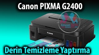 Canon Pixma G2400 DERİN TEMİZLEME YAPTIRMA  Bölüm 355  konusan servis [upl. by Katya567]