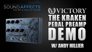 Victory V4 The Kraken Pedal Preamp Demo w Andy Hillier [upl. by Aihsoem446]