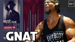 EMINEM  GNAT  FINALLY ITS MY TURN EMINEM OUT HERE CLOWNIN THE WORLD  REACTION [upl. by Asteria]