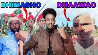 HAYE BARI DAGAL QADHADH GACANTA SSB HUWANTI JAB LAXADLE DHIMASHO 9 DHAWAC 18 MAXABIS GUUL 💪 [upl. by Leonor]