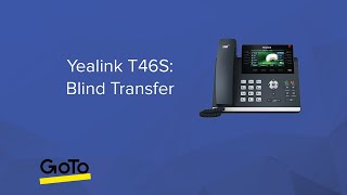 Yealink T46S Blind Transfer [upl. by Berti147]