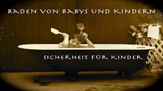 Vorsicht Babys und Kinder Baden  Sicherheit [upl. by Ahsael]