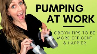 Top 5 Doctor Mom Tips for Pumping Breastmilk at Work [upl. by Amelita]