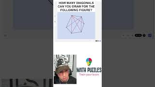 How many diagonals can you draw for the following figure mathpuzzles [upl. by Melone]