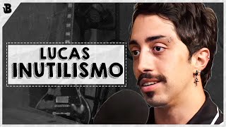 LUCAS INUTILISMO FALANDO BALELA 009 [upl. by Sirois]