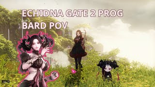 Lost Ark  Echidna Gate 2 Prog  Bard [upl. by Reltuc]