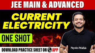 CURRENT ELECTRICITY in 1 Shot  All Concepts Tricks amp PYQs Covered  JEE Main amp Advanced [upl. by Peursem]