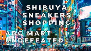 SNEAKERS SHOPPING SHIBUYA JAPAN ABC MART UNDEFEATED [upl. by Gilbertina]