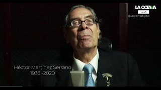 HÉCTOR MARTÍNEZ SERRANO PIONERO y LEYENDA de la RADIO MEXICANA [upl. by Compton]